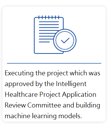 Executing the project which was approved by the Intelligent Healthcare Project Application Review Committee and building Machine Learning models.